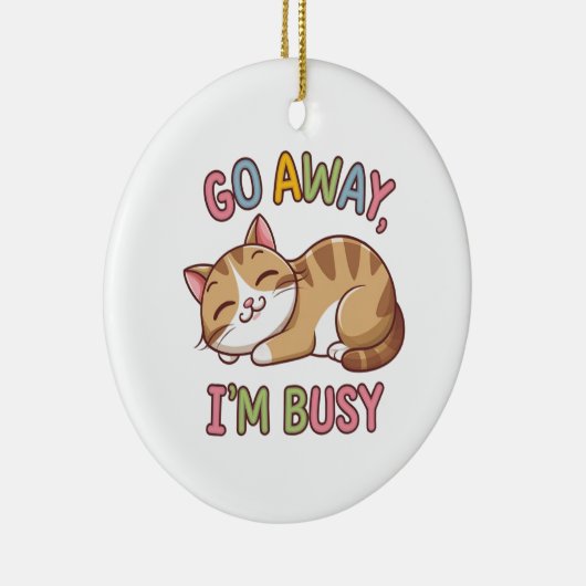 Ga weg, ik heb het druk keramisch ornament (Rechts)