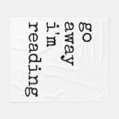 Ga weg Ik lees deken. Fleece Deken (Voorkant (Horizontaal))