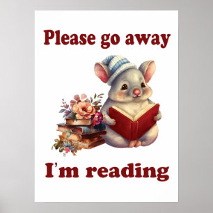 Ga weg, ik lees Poster. Poster