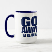 Ga weg, ik leest Funny Coffee Mugs. Mok (Links)