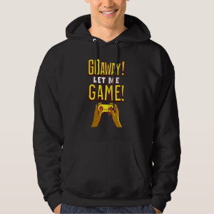 Ga Weg Laat Me Gamen Ontspannen Chille Luie Dag I Hoodie