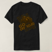 Ga weg t-shirt (Design voorkant)