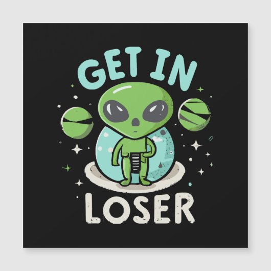 Ga Weg Verliezer Alien UFO Grappig (Voorkant)