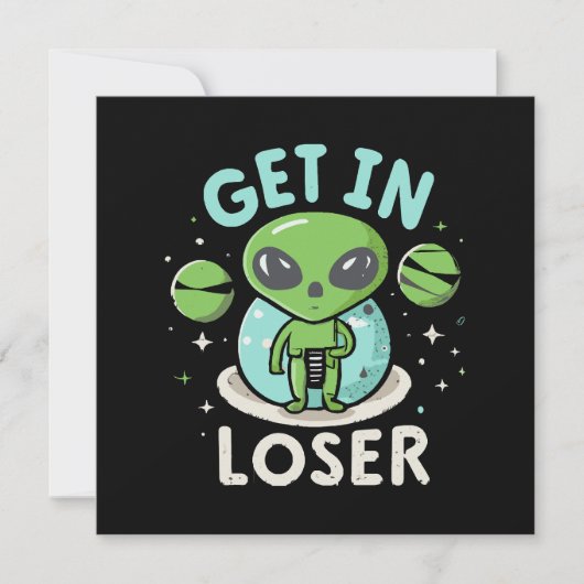Ga Weg Verliezer Alien UFO Grappig Kaart (Voorkant)