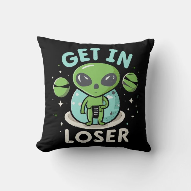 Ga Weg Verliezer Alien UFO Grappig Kussen (Voorkant)