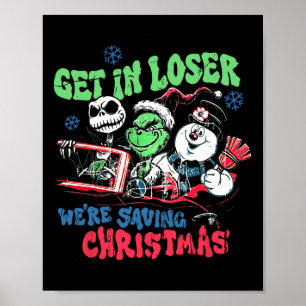 Ga Weg Verliezer We Redden Kerstman Sneeuwpop Kers Poster