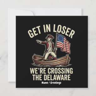 Ga Weg, Verliezer, We Staken De Delaware Over Grap Kaart