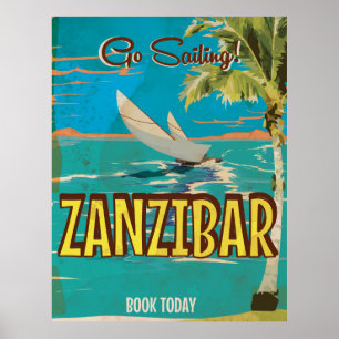 Ga zeilen! Zanzibar vintage reisposter Poster