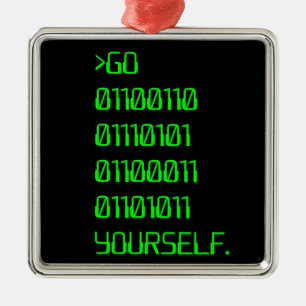 Ga zelf ( Binary Curse Word ) Metalen Ornament
