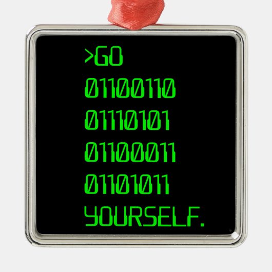 Ga zelf ( Binary Curse Word ) Metalen Ornament (Voorkant)