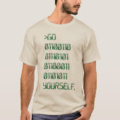 Ga zelf ( Binary Curse Word ) T-shirt (Voorkant)