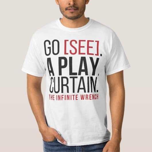 GA [ZIE]. EEN SPEL. CURTAIN. T-shirt (Voorkant)