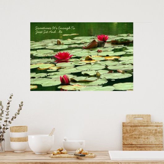 Ga zitten en ben waterlio's poster (Keuken)