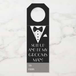 Ga zitten en wees mijn Groomsman Tuxedo Flessenhanger