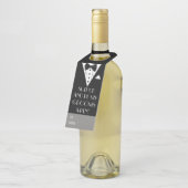 Ga zitten en wees mijn Groomsman Tuxedo Flessenhanger (Schuin)