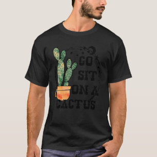 Ga zitten op een Cactus Succulent Plant Saguaro Ca T-shirt