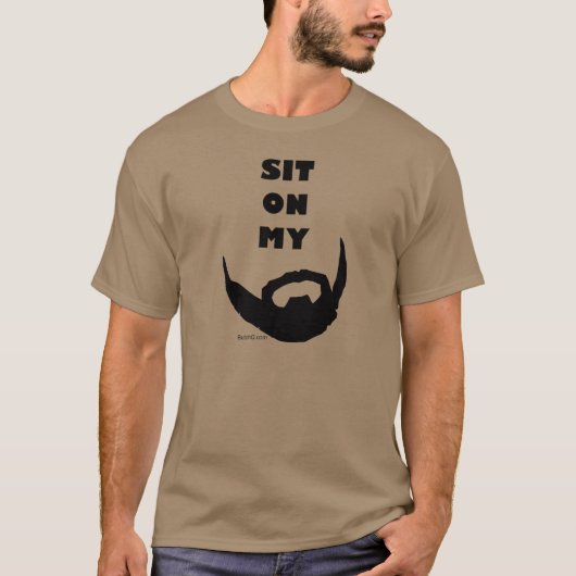 Ga zitten op mijn baard t-shirt (Voorkant)