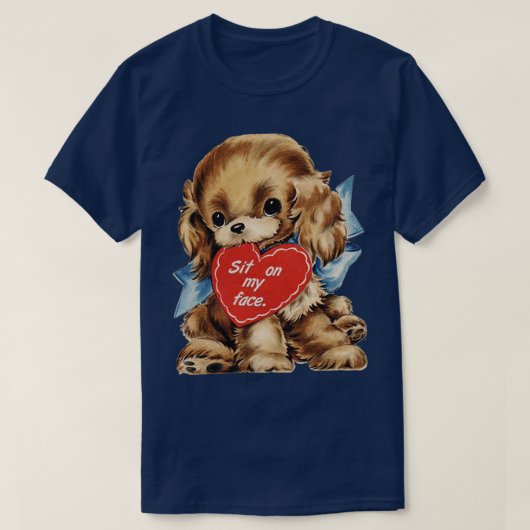 Ga zitten op mijn gezicht t-shirt (Design voorkant)