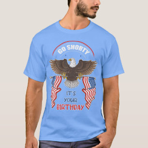 Ga zo snel mogelijk je geboortedag, juli onafhanke t-shirt