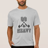 Ga zwaar t-shirt (Voorkant)