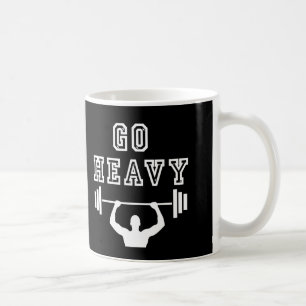 Ga zwaar weg koffiemok