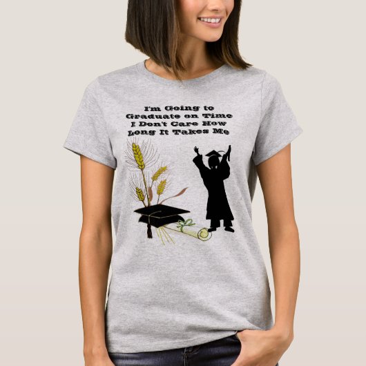 Gaan 2 Afstuderen op tijd, hoe lang het duurt T-shirt (Voorkant)