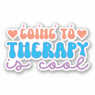 Gaan naar Therapie is Cool - AANGEPASTE KLEUREN Sticker