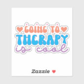 Gaan naar Therapie is Cool - AANGEPASTE KLEUREN Sticker (Vel)