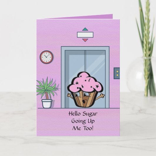 Gaan omhoog Cupcake Wenskaart Kaart (Voorkant)