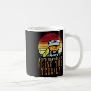 Gaan zout Breng Tequila Grappig Cinco De Mayo Drin Koffiemok