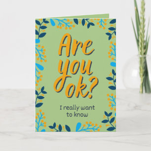 Gaat het goed met je? Denk aan jou Kaart