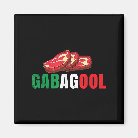Gabagool Cacola Meat New Jersey Italian Pride Gift Magneet (Voorkant)