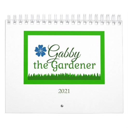 Gabby the Gardener 2021 Calendar Kalender (Hoes)