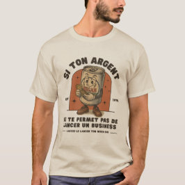 Gabon: als je geld je niet toestaat om te lanceren t-shirt