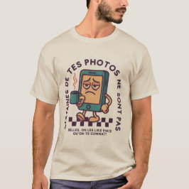 Gabon: sommige van je foto's zijn niet mooi t-shirt