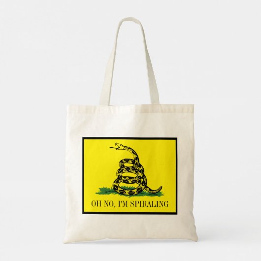 Gadsden Flag Parody: Ik ben aan het draaien Tote Bag (Achterkant)