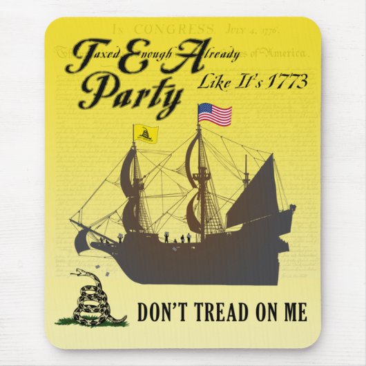Gadsden - Tea Party Alsof het 1773 Mousepad is Muismat (Voorkant)