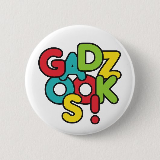 Gadzooks! Ronde Button 5,7 Cm (Voorkant)