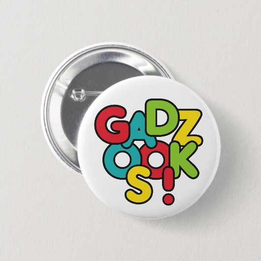 Gadzooks! Ronde Button 5,7 Cm (Voorkant /achterkant)