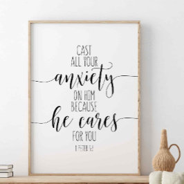 Gaf al je zorgen over hem, 1 Peter 5:7 Poster