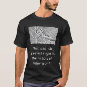 Gag dat was de mooiste avond in de geschiedenis t-shirt (Voorkant)