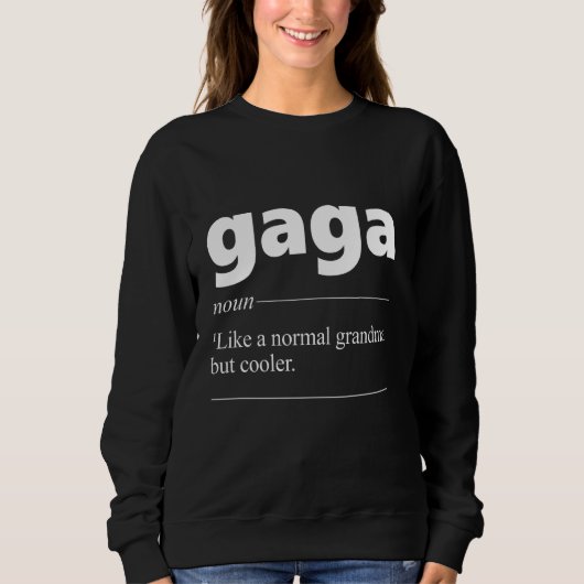 Gaga-definitie geweldig voor oma Granny Trui (Voorkant)