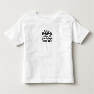 Gaga Shirt Toddler Moederdag Grandma