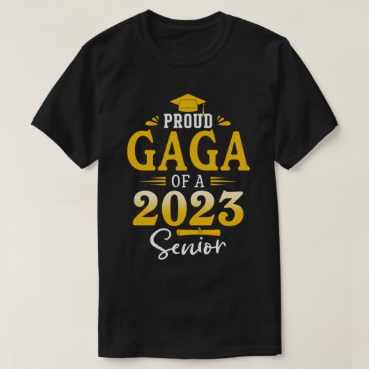 GAGA van 2022 met hoge Afstuderen T-shirt (Design voorkant)