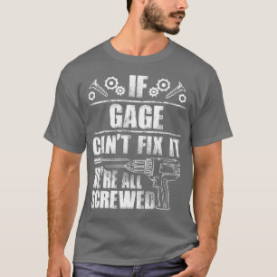 GAGE Gift Name Fix It Funny Verjaardag Papa Idee T-shirt