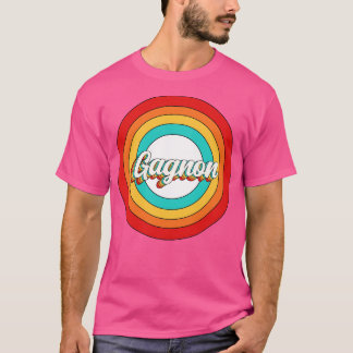 Gagnon Naam Shirt  Gagnon Circle