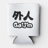 Gaijin 外 人 | Kanji Nihongo Japans Taal Blikjeskoeler (Voorkant)