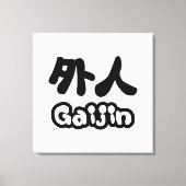 Gaijin 外 人 | Kanji Nihongo Japans Taal Canvas Afdruk (Voorkant)
