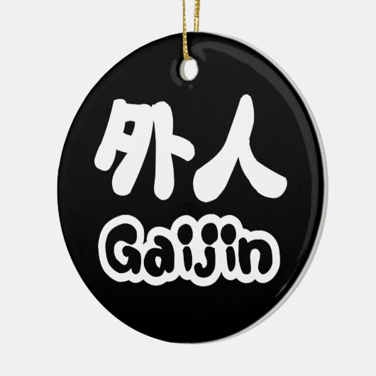 Gaijin 外 人 | Kanji Nihongo Japans Taal Keramisch Ornament (Links)