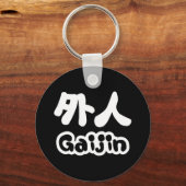 Gaijin 外 人 | Kanji Nihongo Japans Taal Sleutelhanger (Voorkant)